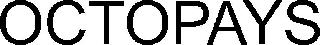 OCTOPAYS