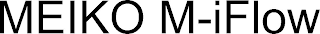 MEIKO M-IFLOW