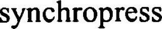 SYNCHROPRESS
