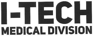 I-TECH MEDICAL DIVISION