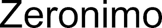 ZERONIMO