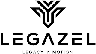 LEGAZEL LEGACY IN MOTION