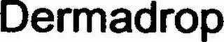 DERMADROP