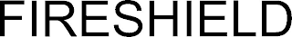 FIRESHIELD