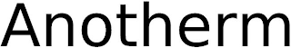 ANOTHERM