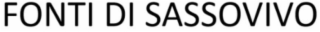 FONTI DI SASSOVIVO