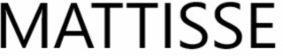 MATTISSE