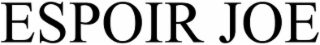 ESPOIR JOE