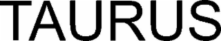 TAURUS