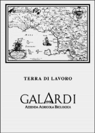 TERRA DI LAVORO GALARDI 1991 AZIENDA AGRICOLA BIOLOGICA PARTE DEL STATO DELLA CHIESA CONTADO DI MOLISE PRINCIPATO VLTRA MARE TIRRENOGOLFO DI GAETA SIG.RE D'ANTONIO GAETANO