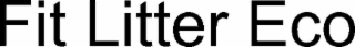 FIT LITTER ECO