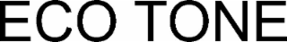 ECO TONE