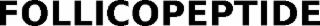 FOLLICOPEPTIDE