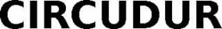 CIRCUDUR