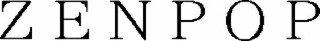 ZENPOP