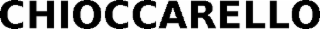 CHIOCCARELLO