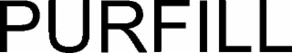 PURFILL