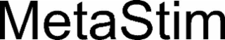 METASTIM