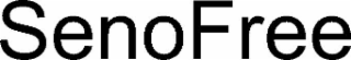 SENOFREE