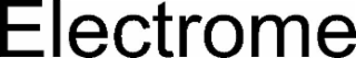 ELECTROME