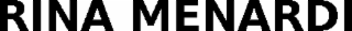 RINA MENARDI