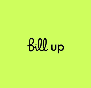 BILL UP