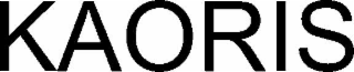 KAORIS