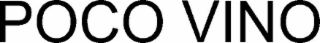 POCO VINO