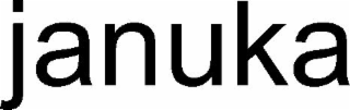 JANUKA