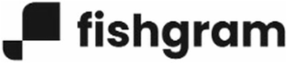 FISHGRAM