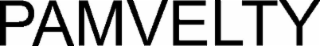 PAMVELTY