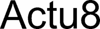 ACTU8