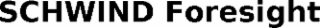 SCHWIND FORESIGHT