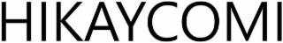 HIKAYCOMI