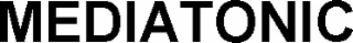 MEDIATONIC