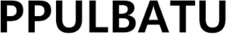 PPULBATU