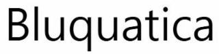 BLUQUATICA