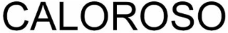 CALOROSO
