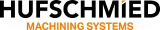 HUFSCHMIED MACHINING SYSTEMS