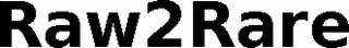 RAW2RARE