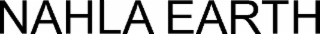 NAHLA EARTH