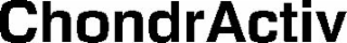 CHONDRACTIV