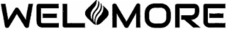 WEL MORE