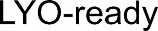 LYO-READY