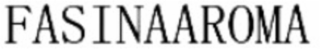FASINAAROMA