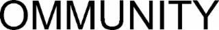 OMMUNITY