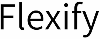 FLEXIFY