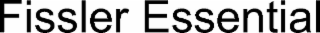 FISSLER ESSENTIAL