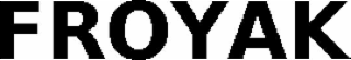 FROYAK