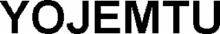 YOJEMTU